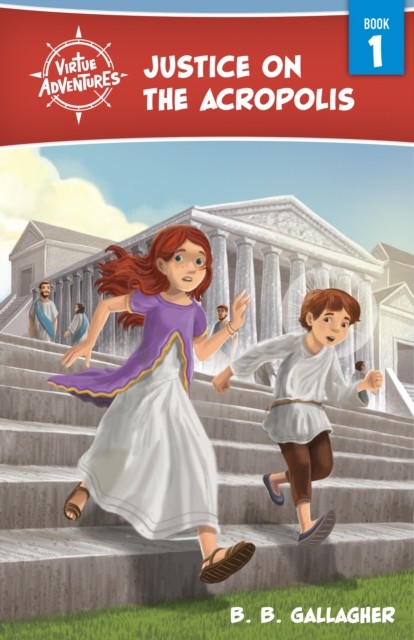 Justice on the Acropolis, B.B. Gallagher