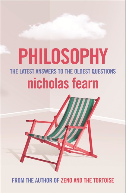 The Latest Answers to the Oldest Questions, Nicholas Fearn