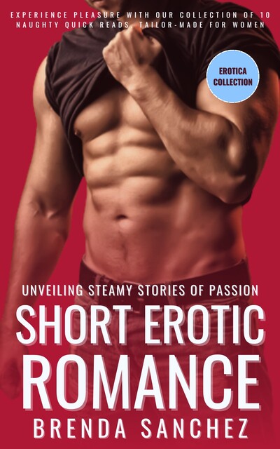 Short Erotic Romance, Brenda Sanchez