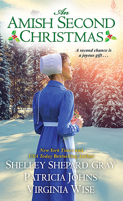 An Amish Second Christmas, Shelley Shepard Gray, Virginia Wise, Patricia Johns