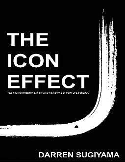 The Icon Effect, Darren Sugiyama