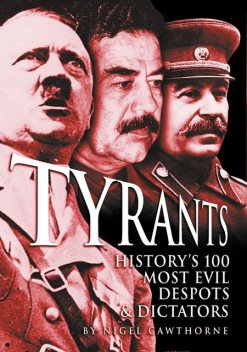 Tyrants, Nigel Cawthorne