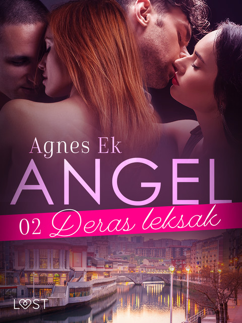 Angel 2: Deras leksak – Erotisk novell, Agnes Ek