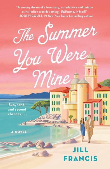 The Summer You Were Mine, Jill Francis