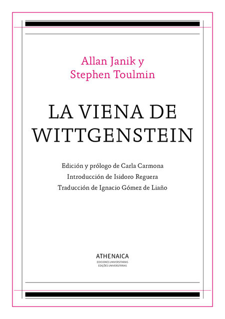 La Viena de Wittgenstein, Allan Janik, Stephen Toulmin