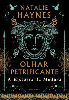 Olhar petrificante, Natalie Haynes