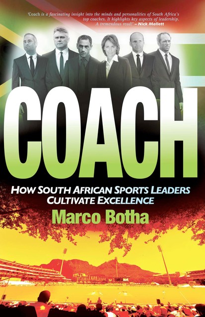 Coach, Marco Botha