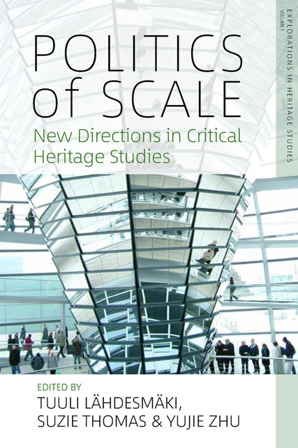 Politics of Scale, Suzie Thomas, Tuuli Lähdesmäki, Yujie Zhu