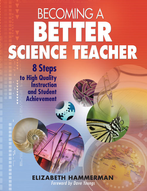 Becoming a Better Science Teacher, Elizabeth Hammerman, Elizabeth Hammerman
