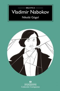 Nikolai Gogol, Vladimir Nabokov