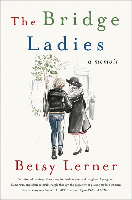 The Bridge Ladies, Betsy Lerner