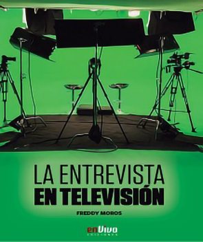 La entrevista en Televisión, Freddy Moros