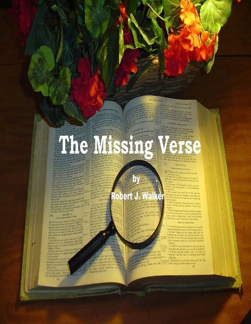 The Missing Verse, Robert Walker