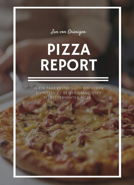 Pizza Report, Jan von Gruenigen