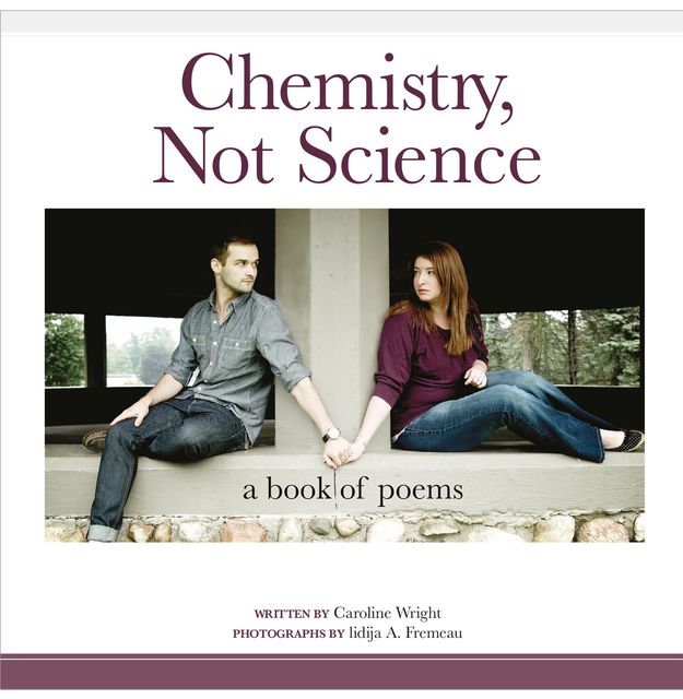 Chemistry, Not Science, Caroline Wright