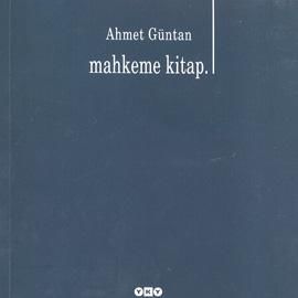 Mahkeme Kitap, Ahmet Güntan