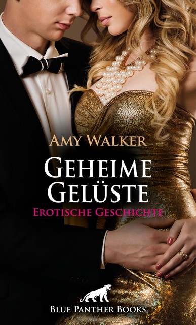 Geheime Gelüste | Erotische Geschichte, Amy Walker