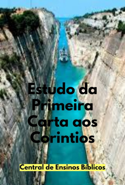 Estudo Da Primeira Carta Aos Coríntios, Central, De Ensinos Bíblicos
