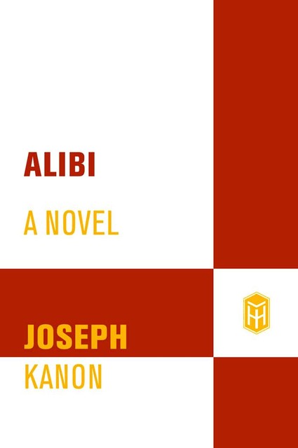 Alibi, Joseph Kanon