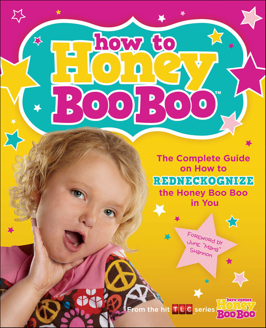How to Honey Boo Boo, amp, Jennifer Levesque, Shannon, Thompson Family