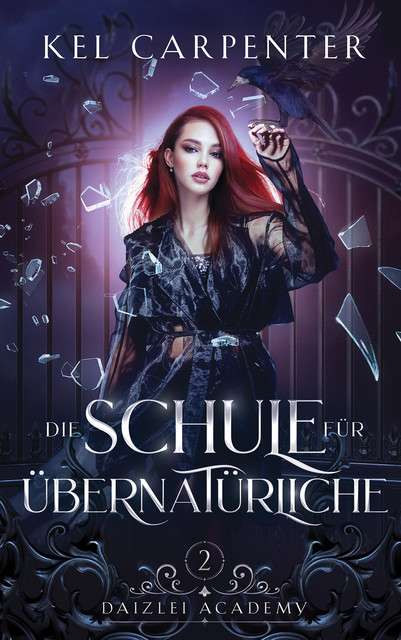 Die Schule für Übernatürliche 2, Winterfeld Verlag, Kel Carpenter, Fantasy Bücher