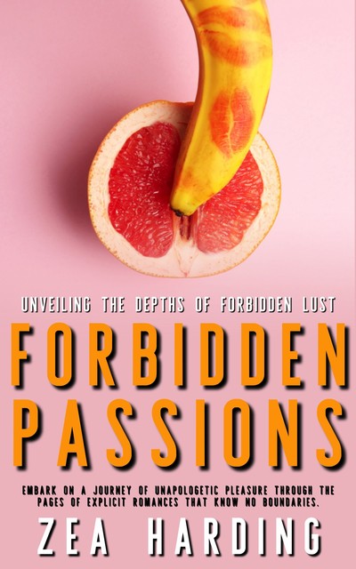 Forbidden Passions, Zea Harding