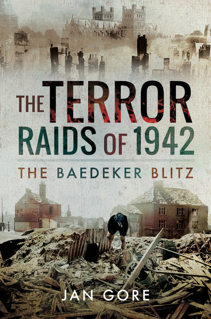 The Terror Raids of 1942, Jan Gore