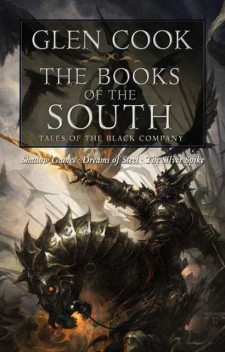 The Books of the South, Glen Cook