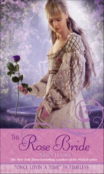 The Rose Bride, Nancy Holder