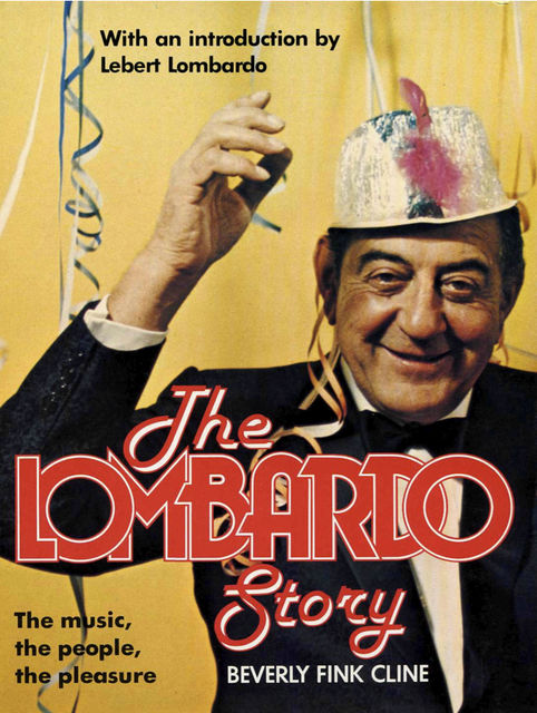 The Lombardo Story, Beverly Fink Cline