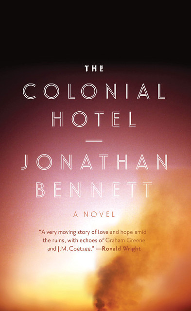 The Colonial Hotel, Jonathan Bennett
