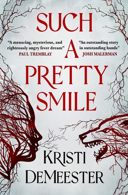 Such a Pretty Smile, Kristi DeMeester