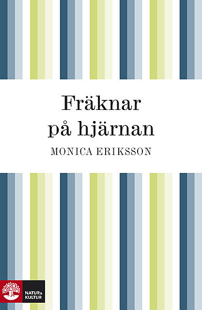 Fräknar på hjärnan : om udda barn & små avvikelser, Monica Eriksson