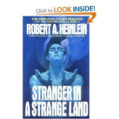 Stranger in a Strange Land, Robert A. Heinlein