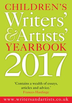 Children's Writers' & Artists' Yearbook 2017, Bloomsbury Publishing