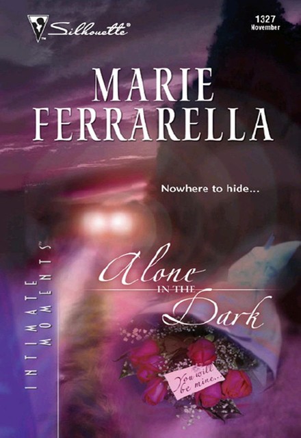 Alone in the Dark, Marie Ferrarella