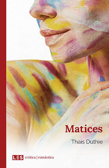 Matices, Thais Duthie