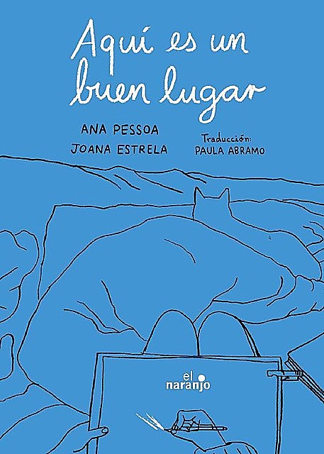 Aquí es un buen lugar (Ecos de tinta) (Spanish Edition), Ana Pessoa