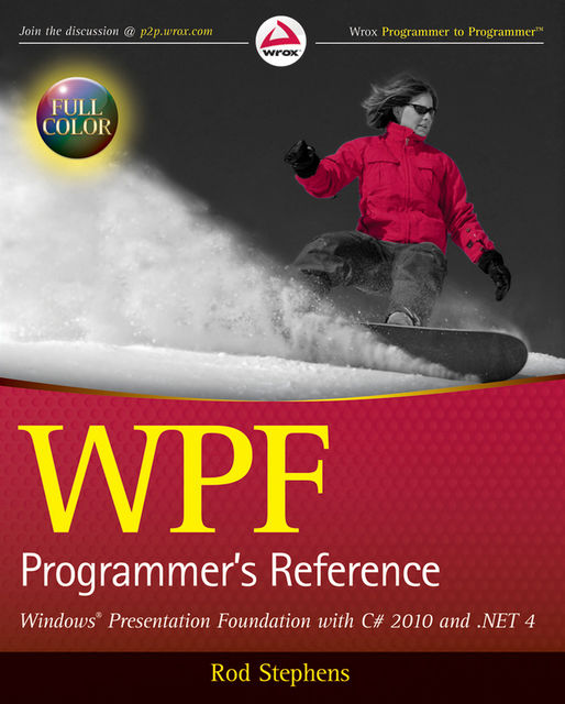 WPF Programmer's Reference, Rod Stephens
