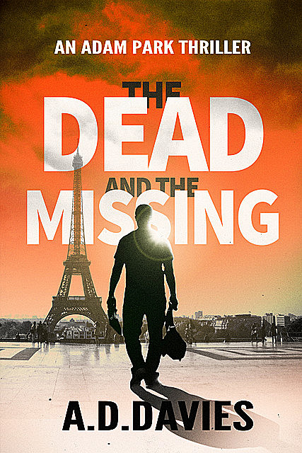 The Dead and the Missing, A.D.Davies