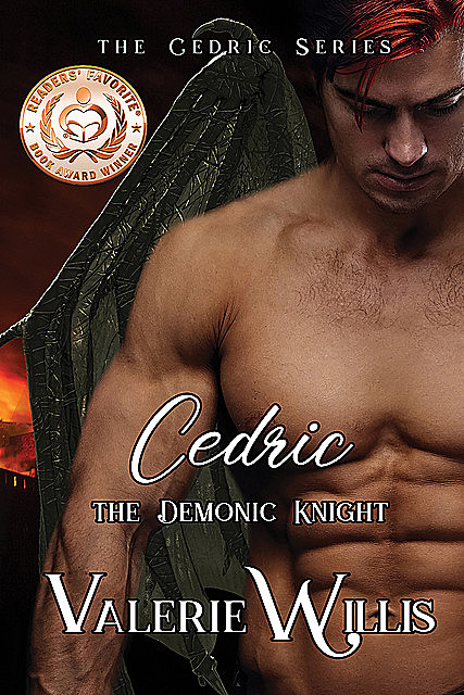 Cedric: The Demonic Knight, Valerie Willis