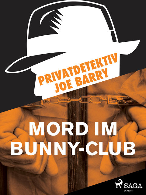 Privatdetektiv Joe Barry – Mord im Bunny-Club, Joe Barry