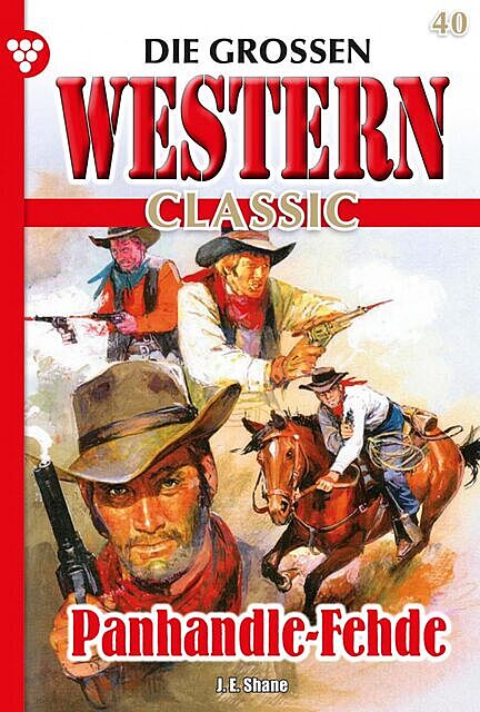 Die großen Western Classic 40 – Western, Nolan F. Ross