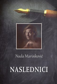 Naslednici, Nada Marinković