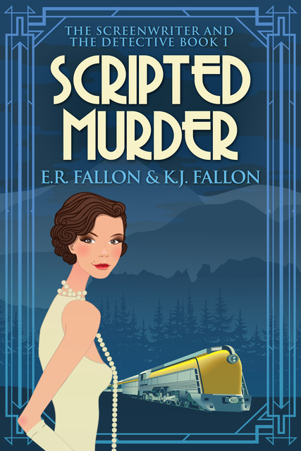 Scripted Murder, E.R.Fallon, K.J. Fallon