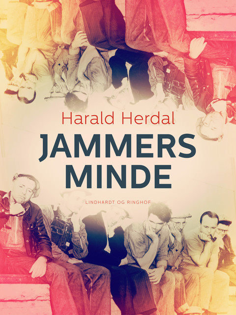 Jammersminde – 2. bind i serien “Skyede sommerdage”, Harald Herdal