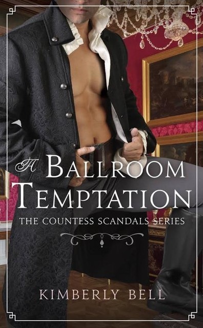 A Ballroom Temptation, Kimberly Bell