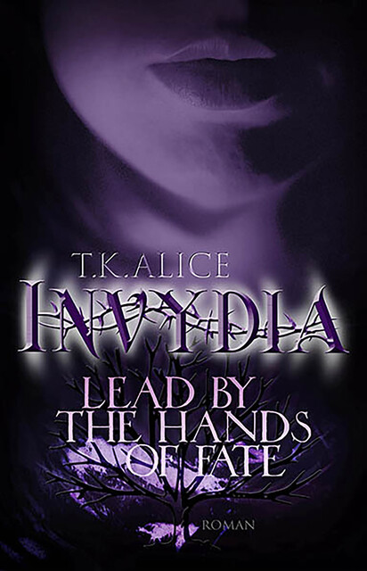 Invydia, T.K. Alice