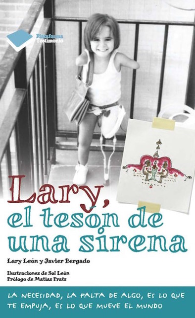 Lary, el tesón de una sirena, Lary León