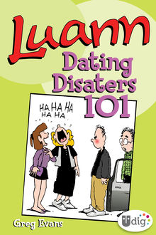 Luann: Dating Disasters 101, Greg Evans